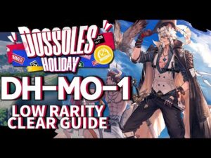 【アークナイツ】DH-MO-1(勲章加工)「ドッソレス・ホリデー」低レア  シルバーアッシュ + ソーンズ クリア例【明日方舟/Arknights/명일방주】