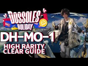 【アークナイツ】DH-MO-1(勲章加工)「ドッソレス・ホリデー」高レア 半自動 クリア例【明日方舟/Arknights/명일방주】