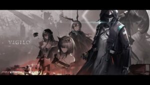アークナイツ「VIGILO -我が眼に映るまま-」イベントPV