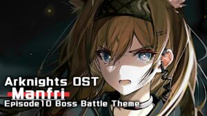 アークナイツ BGM - Manfri/Shatterpoint Boss Battle Theme | Arknights/明日方舟 破碎日冕 OST