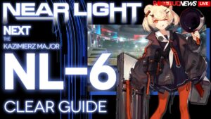 【アークナイツ】NL-6「ニアーライト ~ Near Light」 低レア クリア例【明日方舟/Arknights/명일방주】