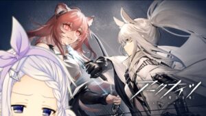 【アークナイツ -Arknights- 】Last Power【Vtuber】
