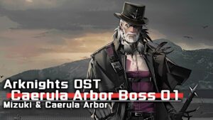 アークナイツ BGM - Caerula Arbor Boss Battle Theme 01 | Arknights/明日方舟 統合戦略 OST