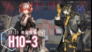 【H10-3】8人安定(?)攻略例(8OP Clear)(10章 光冠残蝕-SHATTERPOINT-)【アークナイツ/明日方舟/Arknights】