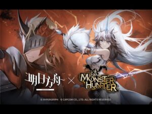 《Arknights》[ Arknights x Monster Hunter : Leaves Chasing Fire ]  PV