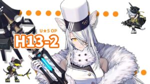 H13-2：冷やしサルカズ…の巻 (☆5以下のみ)【アークナイツ|明日方舟|Arknights】