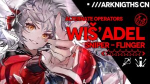 【アークナイツ大陸版】破壊者”ウィシャデル”【明日方舟/Arknights】