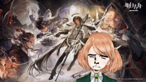 [EN/JP] [How Not To Arknights] 7 and 8. lemme just cry first
